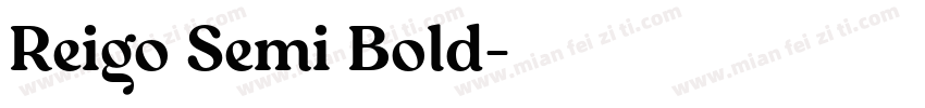 Reigo Semi Bold字体转换